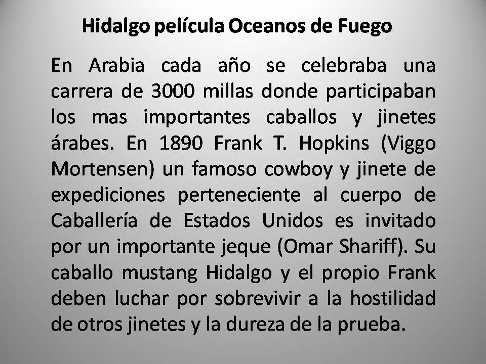 El caballo Hidalgo en la película Oceanos de Fuego